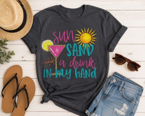 Sun, Sand And A Drink In My Hand - Gildan