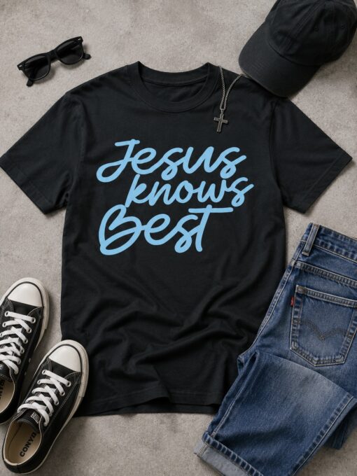 Jesus Knows Best