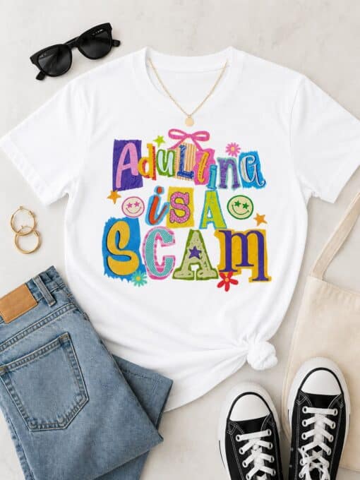 Adulting Is a Scam