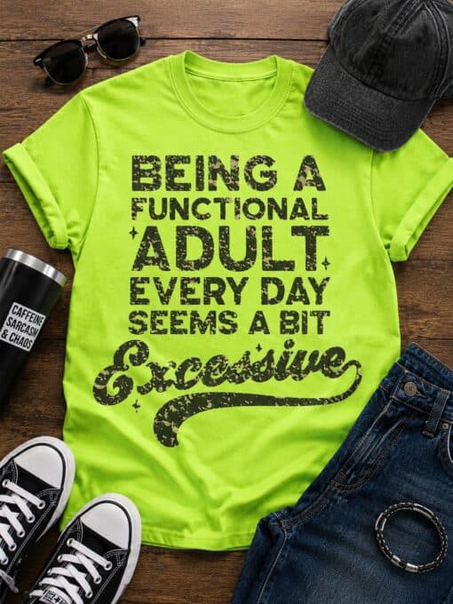 Being a Functional Adult