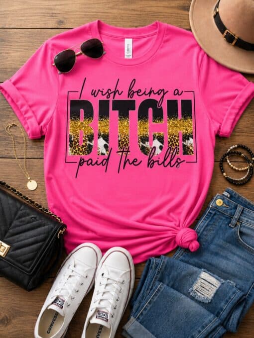 I Wish Being a Bitch