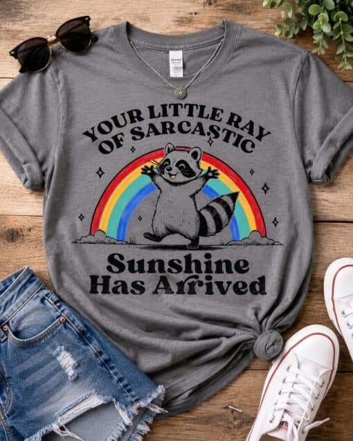 Your Little Ray of Sarcastic