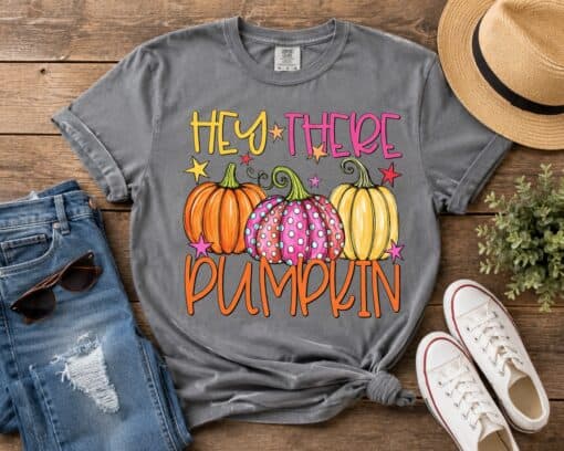 Hey There Pumpkin